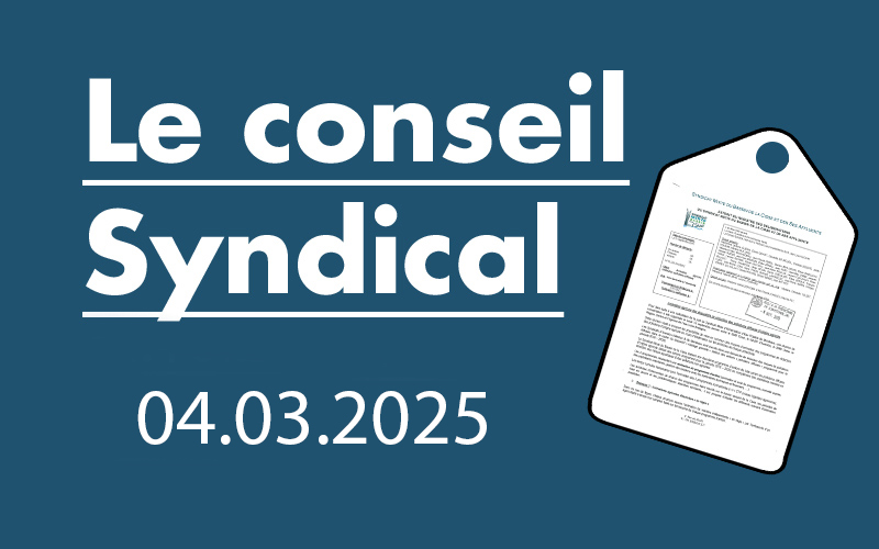 Conseil syndical du 4 mars 2025